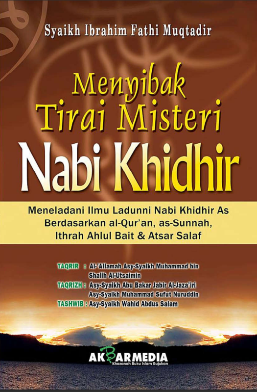 MENIBAK TIRAI MISTERI NABI KHIDIR